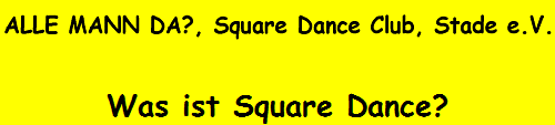 Was ist Square Dance?